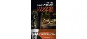 Henri Loevenbruck - Le mystère Fulcanelli