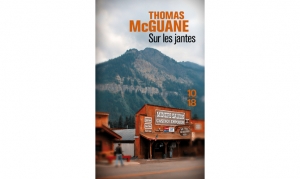 Thomas Mc Guane - Sur les jantes