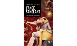 Claude Merle - L'ange sanglant