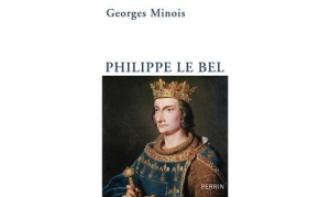 Georges Minois- Philippe Le Bel