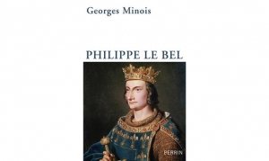 Georges Minois- Philippe Le Bel