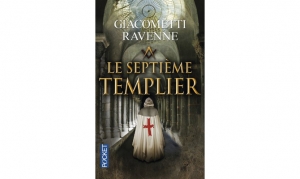 Giacometti Ravenne - Le septième templier
