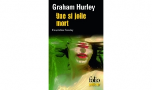 Graham Hurley - Une si jolie mort