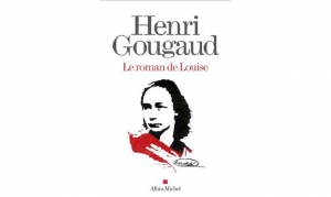Henri Gougaud - Le roman de Louise