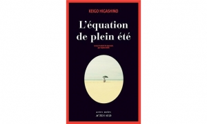 Keigo Higashino - L'équation en plein été