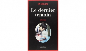 Kim Songjong - le dernier témoin