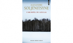 Alexandre Soljénitsyne - L'Archpiel du Goulag