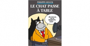 Philippe Geluck - Le Chat passe à table