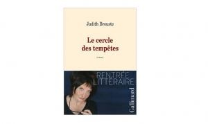 Judith Brouste - Le cercle des tempêtes