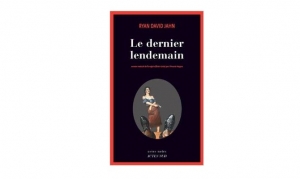 Ryan David Jahn - Le dernier lendemain