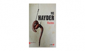 Mo Hayder - Viscères