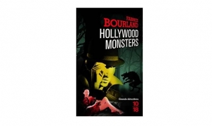 Fabrice Bourland - Hollywood monsters