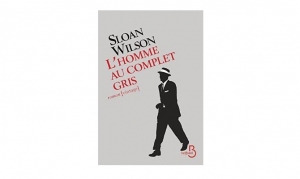 Sloan Wilson - L'homme au complet gris