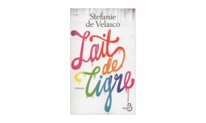 Stefanie de Velasco - Laits de Tigre