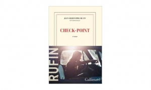 Jean-Christophe Rufin - Check Point