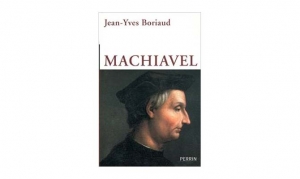 Jean-Yves Boriaud - Machiavel