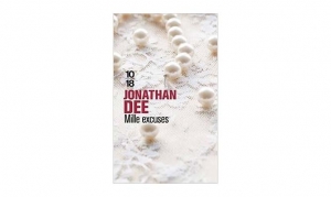 Jonathan Dee - Mille excuses