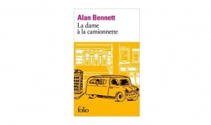 Alan Bennett - La dame à la camionette