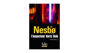 Jo Nesbo - L'inspecteur Hole, L'intégrale, I