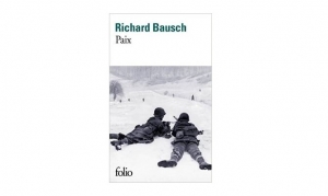 Richard Bausch - Paix
