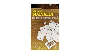 Marco Malvadi - Un tour de passe-passe