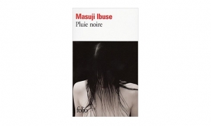 Masuji Ibuse - Pluie noire