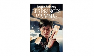Roger Zelasny - Les Princes d'Ambre - Cycle 1