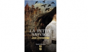 Jean Zimmerman - La petite sauvage