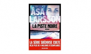 Asa Larsson - La piste noire