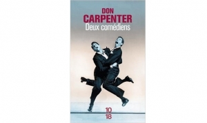 Don Carpenter - Deux comédiens