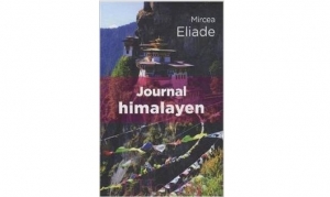 Mircea Eliade - Journal himalayen