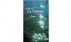 J.M.G. Le Clezio - Raga
