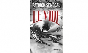 Patrick Senécal - Le Vide