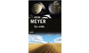 Deon Meyer - En vrille