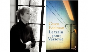 Gwen Edelman - Le train pour Varsovie