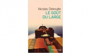 Nicolas Delesalle - Le goût du large