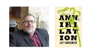 Jeff Vandermeer - Annihilation