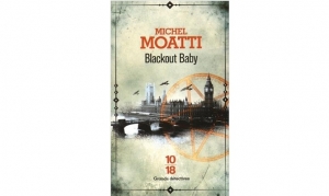 Michel Moatti - Blackout Baby