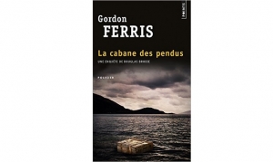 Gordon Ferris - La cabane des pendus