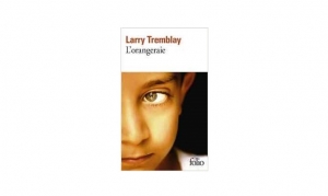 Larry Tramblay - L'orangeraie