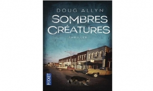 Doug Allyn - Sombres créatures