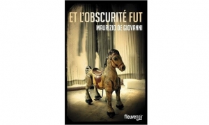 Maurizio De Giovanni - Et l'obscurité fut