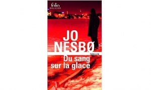 Jo Nesbo - Du sang sur la glace