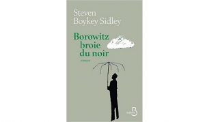steven-boykey-sidley-borowitz-broie-du-noir